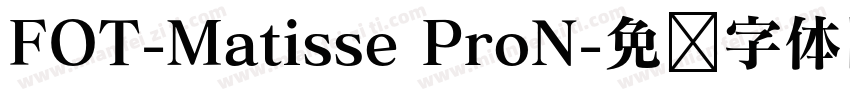 FOT-Matisse ProN字体转换